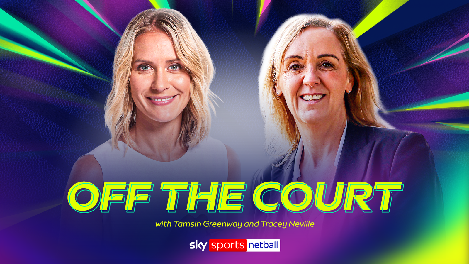 K1体育 幕后专访：Tamsin Greenway 与 Tracey Neville 深度对谈